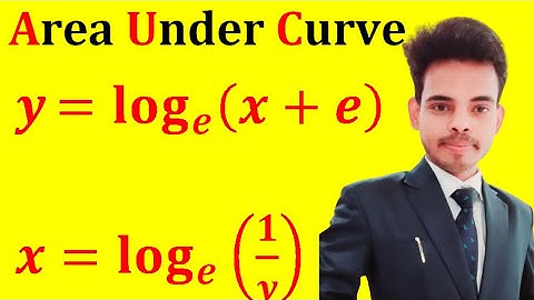 Find the Area Bounded by the Curved Line y=log(x+e) and x=log(1/y)sumit sharma bsc iit jee