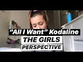 "All I Want" Kodaline REWRITE: THE GIRLS PERSPECTIVE