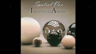 Spatial Vox - Angelo Della Notte (Extended Version)