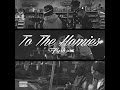 To The Homies - Official Video