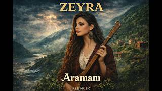 Zeyra - Aramam (A&B) - Karadeniz Klasikleri