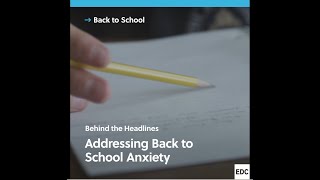 Addressing Back to School Anxiety