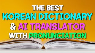 the Best Korean dictionary and AI translator with pronunciation screenshot 1