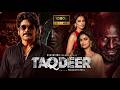 TAQDEER (2026) I Nagarjuna Akkineni Hindi Dubbed Action Movie | South Indian Hindi Dubbed Movie