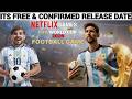 FIFA WORLD CUP 2026 FOOTBALL GAME FREE 🔥| NETFLIX GAMES | RELEASE DATE