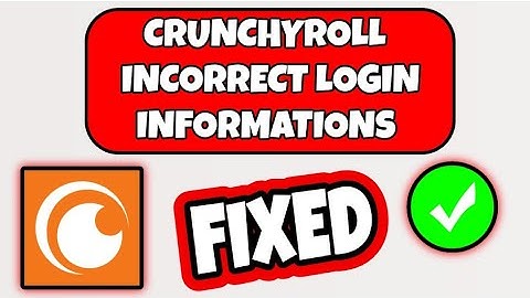 Hoe u "Onjuiste inloggegevens" - "Accountgegevens ongeldig. Probeer het opnieuw" in Crunchyroll k...