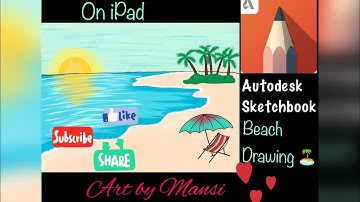 TUTORIAL✨: Beach drawing🏝|Autodesk sketchbook |Art by Mansi