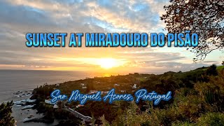 Sunset View | Miradouro do Pisão | Sao Miguel, Azores | Portugal