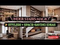 Under Stairs Furniture Ideas | Transform Dead Space into Stylish &amp; Functional Corners