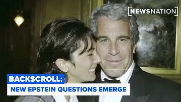 New questions emerge over Epstein files as lawmakers, experts demand transparency | Backscroll