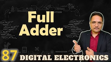 Full Adder Explained: Working, Truth Table, Design, and Circuit in Digital Electronics