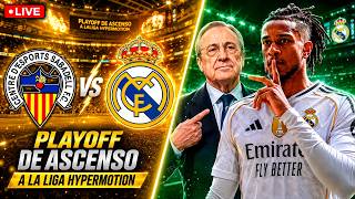 🔴 SABADELL v RM CASTILLA EN VIVO 🔴 SEMIFINALES PLAYOFF ASCENSO  |  ÚLTIMA HORA GALÁCTICO FLORENTINO