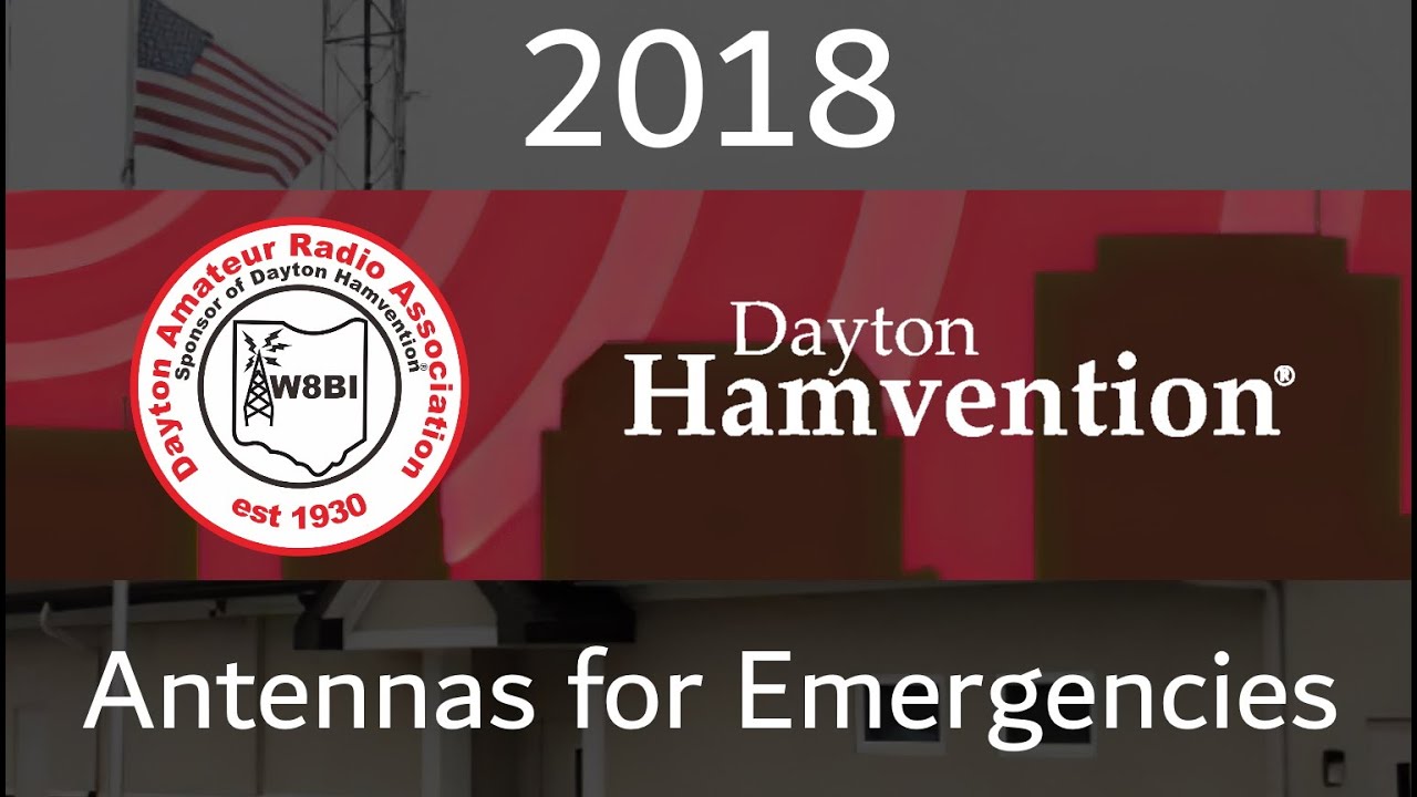 Antennas for Emergencies - Hamvention 2018