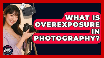 What Is Overexposure In Photography? - Image Review Studio