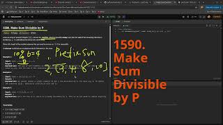 Leetcode Daily Challenge 1590. Make Sum Divisible by P #python #dsa