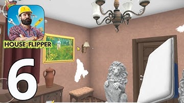 House Flipper Mobile: Home Renovation - Gameplay Walkthrough Part 6 (iOS, Android)