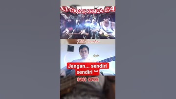 Satu Cacat Semua Cacat by Teater Quantum Bass Cover | jangan sendiri sendiri #bass #cover #shorts