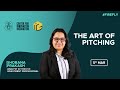 Firefly the art of pitching with shobana prakash