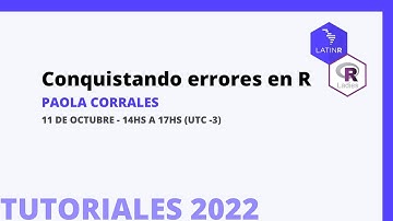 Tutorial: Conquistando errores en R
