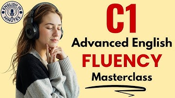 C1 Advanced English Fluency Masterclass | Daily English Speaking Practice | English Learning Podcast