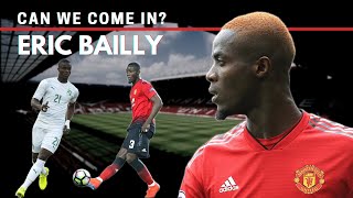 ERIC BAILLY, Can We Come In? | Pure FOOTBALL Podcast (ENG + FRENCH Subs)