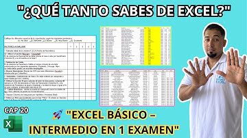 Examen de Excel Básico – Intermedio: Pon a Prueba tus Conocimientos Cap 20 #sepamosexcel #examen