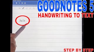 ✅  How To Convert Handwriting To Text In GoodNotes 5 🔴