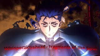 Whispersinyahead - Fragments of the Soul [AMV|EDIT]