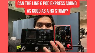 Line 6 Pod Express Vs. Hx Stomp - Can The Pod Express Sound Like A Hx Stomp? Short Answer...yes