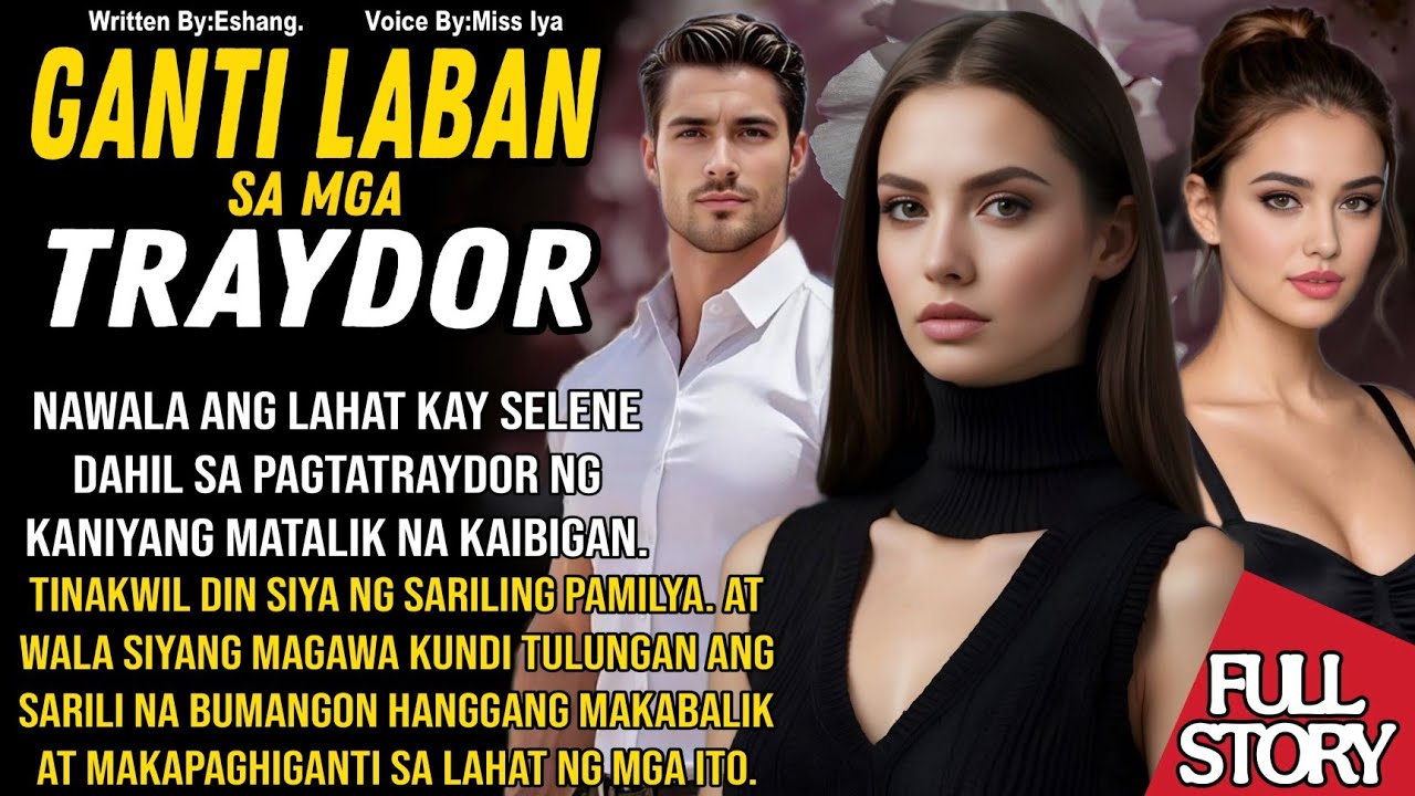 BABAE BINALIKAN AT GUMANTI LABAN SA MGA TRAYDOR.