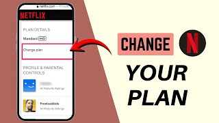 How to Change Your Netflix Plan – Upgrade or Downgrade Subscription (2026 Guide)