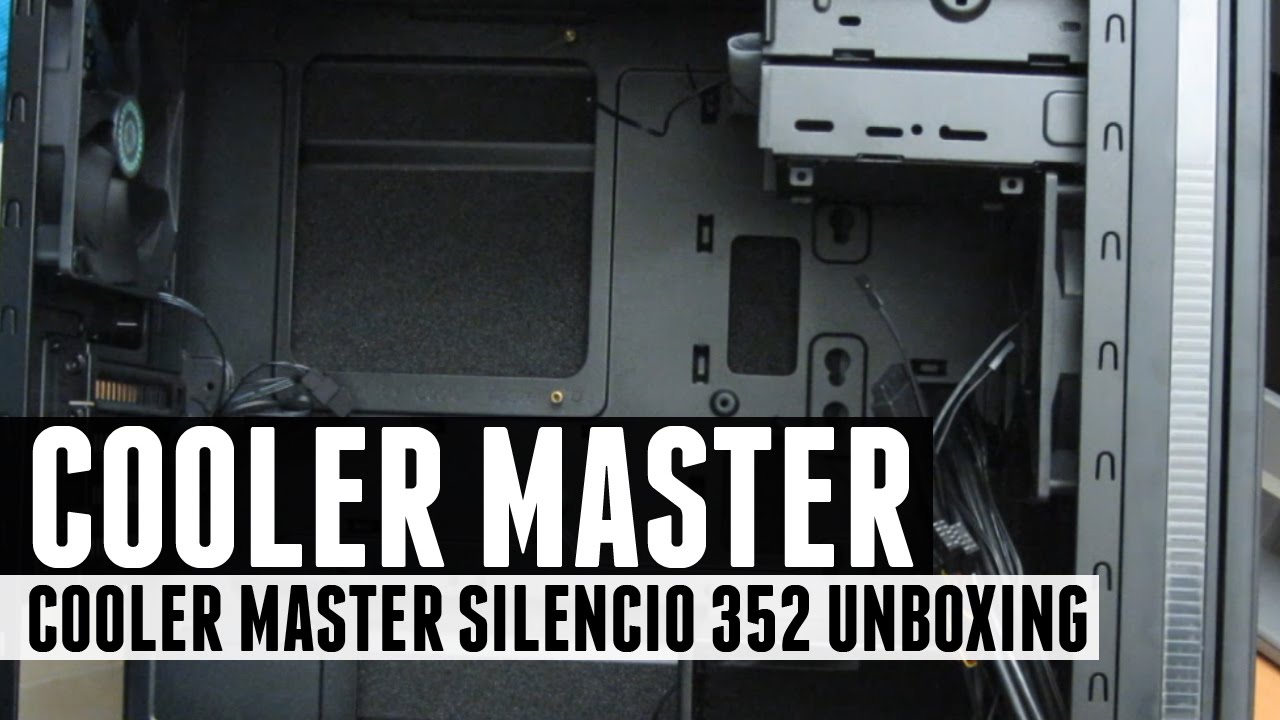 Cooler Master Silencio 352 Unboxing - YouTube