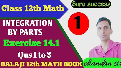 Smaklan (Integration )- Concept of Integration By Parts Balaji prkashan 12th math in Hindi