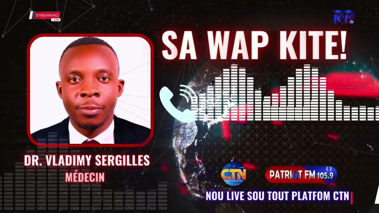 Présentation Conséquence PréventionDr. Vladimy Sergilles Radio Patriot 105.9 FM (OMS)