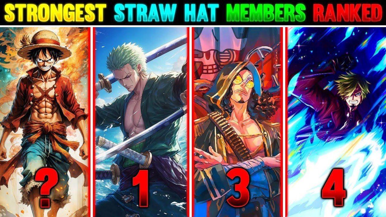 Strongest Straw Hat Members Ranked One Piece One Piece Straw Hat