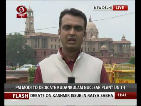 PM Modi to dedicate Kudankulam Nuclear Plant Unit 1