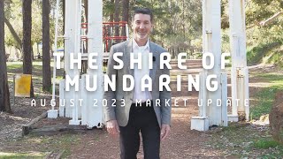 The Shire of Mundaring August 2023 Property Update