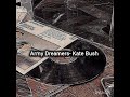 Army Dreamers Kate Bush بدون موسيقى 