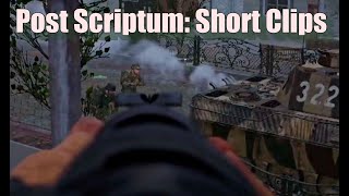 Post Scriptum: Short Clips
