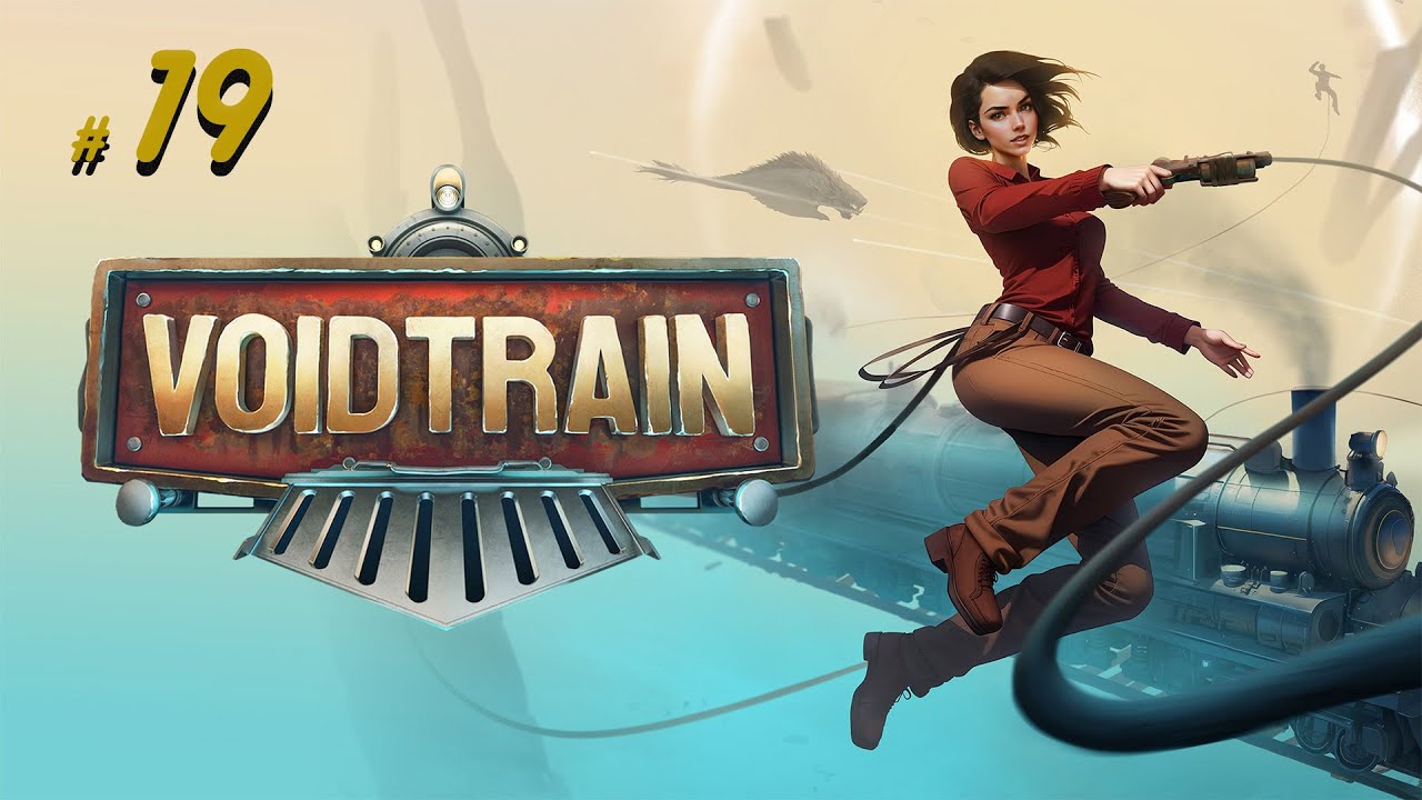 VoidTrain Gameplay #19 - Rohstoffe für Schmelzofen 2 [PC][German/Deutsch]