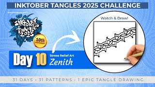 Day 10: Zenith ✨ The Zentangle Pattern That Quieted My Mind | Inktober Tangles 2025