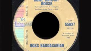 Ross Bagdasarian - Come on a my house