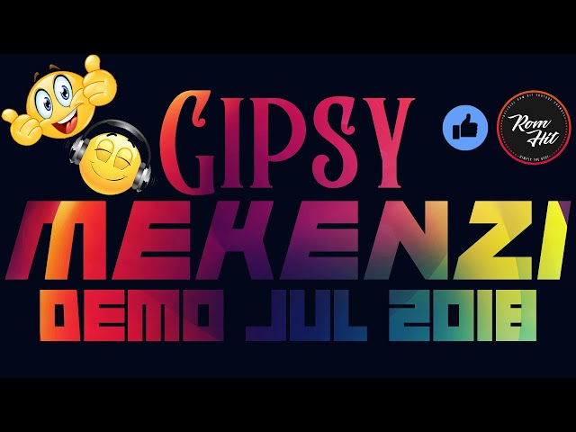 Gipsy Mekenzi Demo Jul   KAMAV SUKAR SHEJ class=
