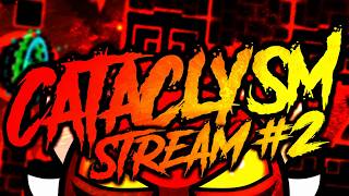Cataclysm 34% 🔴50% - 100% 1x🔴Stream #2