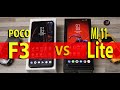 POCO F3 VS  MI 11 LITE