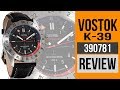 Vostok Komandirskie K39 #390781 Watch - review