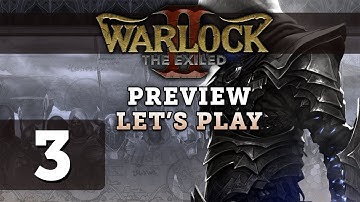 Warlock 2 The Exiled Gameplay Preview (Let