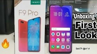 oppo F9 pro Unboxing and First look🔥🔥🔥Technical Guruji || oppo F9 pro review and unboxing||🔥🔥🔥