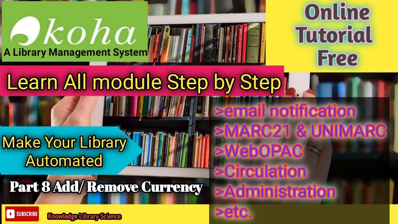 Part 8 Add Remove Currency Koha Library Automation Software