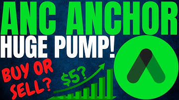 ANCHOR PROTOCOL PUMPING, BUY NOW?!! ANCHOR PROTOCOL PRICE PREDICTION & FORECAST 2022! ANC COIN PRICE